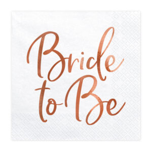 Salvrätikud "Bride to Be", roosakuldne, 33 × 33 cm (1 pakk / 20 tk)